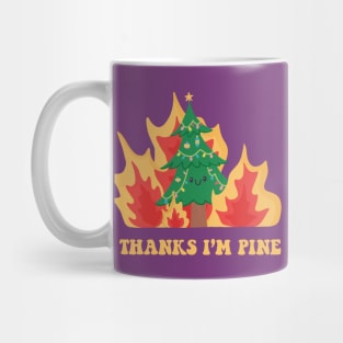 Thanks I'm Pine Mug